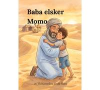 Baba elsker Momo: Oversatt fra engelsk - Baba Loves Momo