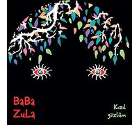 Baba Zula - Kizil Gozlum Ep