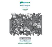 Babadada GmbH British English - Romani, visual dictionary, BW (Tascabile)