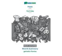 Babadada Gmbh Polski - Cymraeg, Slownik ilustrowany, BW (Tascabile)