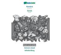 Babadada Gmbh Română - Dansk, lexicon vizual, BW (Tascabile)