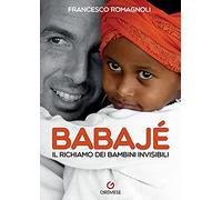 Babaje. Il richiamo dei bambini invisibili