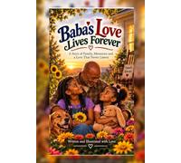 Baba's Love Lives Forever