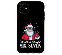 Babbo Natale dice 67 Meme 6 7 Natale Sei Sette Uomini Donne Bambini Custodia per iPhone 11