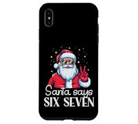 Babbo Natale dice 67 Meme 6 7 Natale Sei Sette Uomini Donne Bambini Custodia per iPhone XS Max