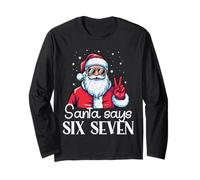 Babbo Natale Dice 67 Meme 6 7 Natale Sei Sette Uomini Donne Bambini Maglia a Manica