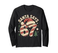 Babbo Natale Dice 67 Six Seven Meme Christmas Gen Alpha Ragazzi Ragazze Maglia a Manica