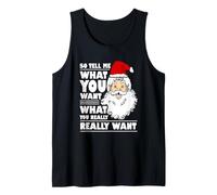 Babbo Natale Dimmi Cosa Vuoi Natale Divertente Canotta