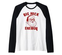Babbo Natale Divertente Natale Big Nick Energy Maglia con Maniche Raglan