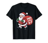 Babbo Natale è sicuramente 6 7 Sei Sette Meme Donne Uomini Bambini Maglietta