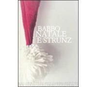 Babbo Natale è strunz