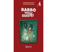 Babbo Natale esiste!