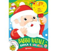 Babbo Natale. Gioca e colora