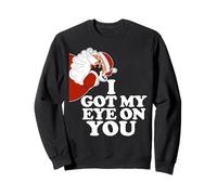 Babbo Natale Ho Messo Gli Occhi su di Te Felpa