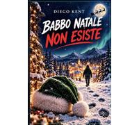 Babbo Natale Non Esiste