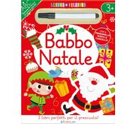 Babbo Natale. Scrivo & riscrivo. Ediz. a colori. Con Pennarello