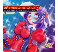 Babe Instinct - Disco Babes from Outer Space