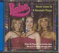 Babe - Never Listen to a Bouz..