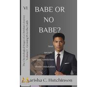Babe or No Babe?: The Chronological Stages of a Christian's Journey: Volume 1 - Growing IN to the Faith