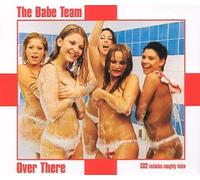 Babe Team, The - Over There