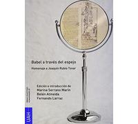 Babel a través del espejo: Homenaje a Joaquín Rubio Tovar: 87