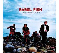 Babel Fish - Coming Up For Air