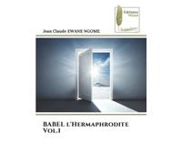 BABEL l'Hermaphrodite Vol.1