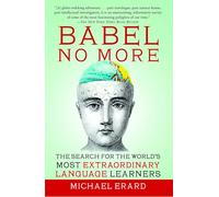 Michael Erard Babel No More (Tascabile)
