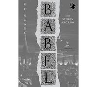 Babel. Una storia arcana