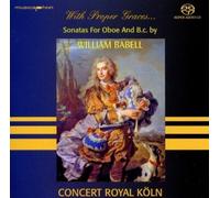 Babell/ Koln - With Proper Graces Babell: Oboe Sonatas