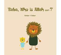 Baber Khan Baba, Who is Allah (swt)? (Copertina rigida)