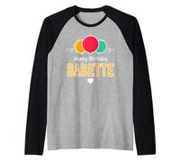 Babette Auguri di Buon Compleanno Maglia con Maniche Raglan