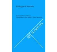 Babette Babich Heidegger & Nietzsche (Tascabile) Elementa