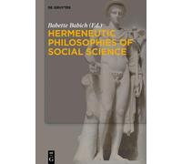 Babette Babich Hermeneutic Philosophies of Social Science (Tascabile)