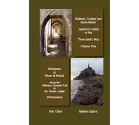 Babette Gallard Lightfoot Guide to the Three Saints Way - Winchester (Tascabile)