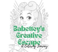 Babettey's Creative Escape: A Coloring Journey