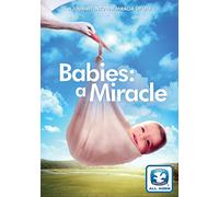 Babies: A Miracle
