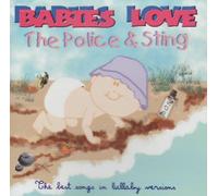 Babies Love: the Police & Sting