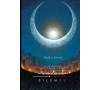 BABILONIA: LA METRÓPOLIS QUE SE NIEGA A MORIR MAGIA PODER Y ARQUETIPOS