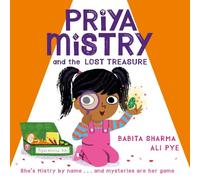 Babita Sharma Priya Mistry and the Lost Treasure (Tascabile) Priya Mistry