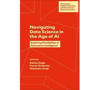 Babita Singla Navigating Data Science in the Age of AI (Copertina rigida)