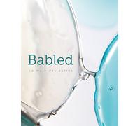 Babled. La main des autres. Ediz. inglese e francese - Vettese Angela, Dev...