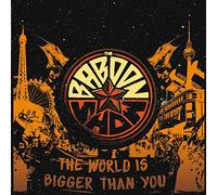 BABOON SHOW - WORLD IS BIGGER THAN YOU