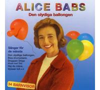 Babs Alice - Den Olydiga Ballongen
