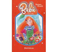Babuù e il magico scrigno. Ediz. illustrata