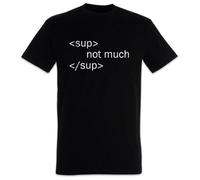 babvwsetse SUP Not Much SUP T-Shirt Computer Scientist Science HTML CSS Web Designer Fun Black S