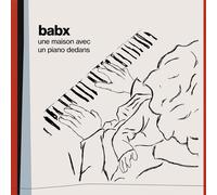 Babx Un Piano avec une Maison Dedans (CD)