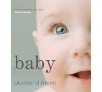 Baby: A portrait of the amazing first two years of life