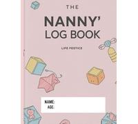 BABY ACTIVITY LOG BOOK : BABIES DAILY AVTIVITY ORGANISER: SLEEP, FEED, ACTIVITEIS, DIAPERS, SPECIAL NOTES OF THE DAY