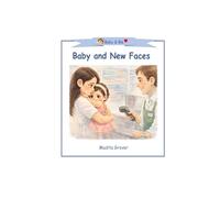 Baby and New Faces